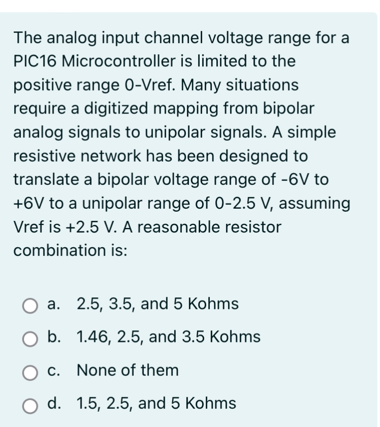 The analog input channel voltage range for a PIC