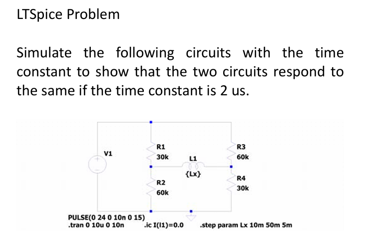 LTSpice Problem please use LTSpice to simulate