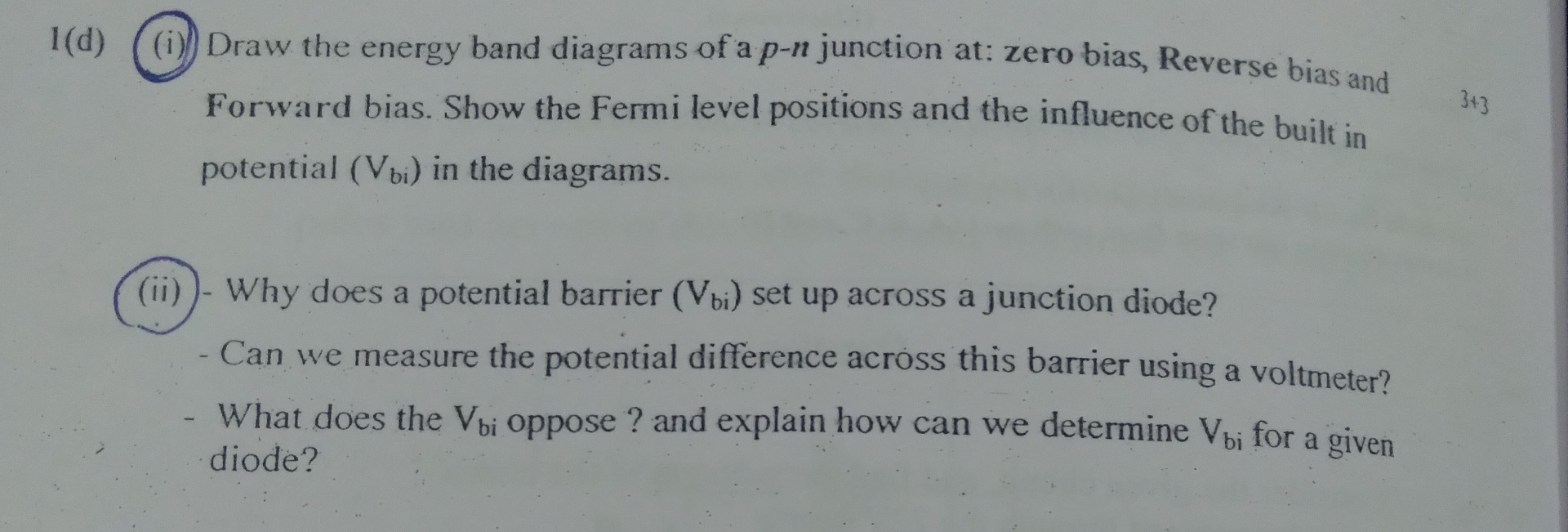 ( i ) Draw the energy band diagrams of a p - n