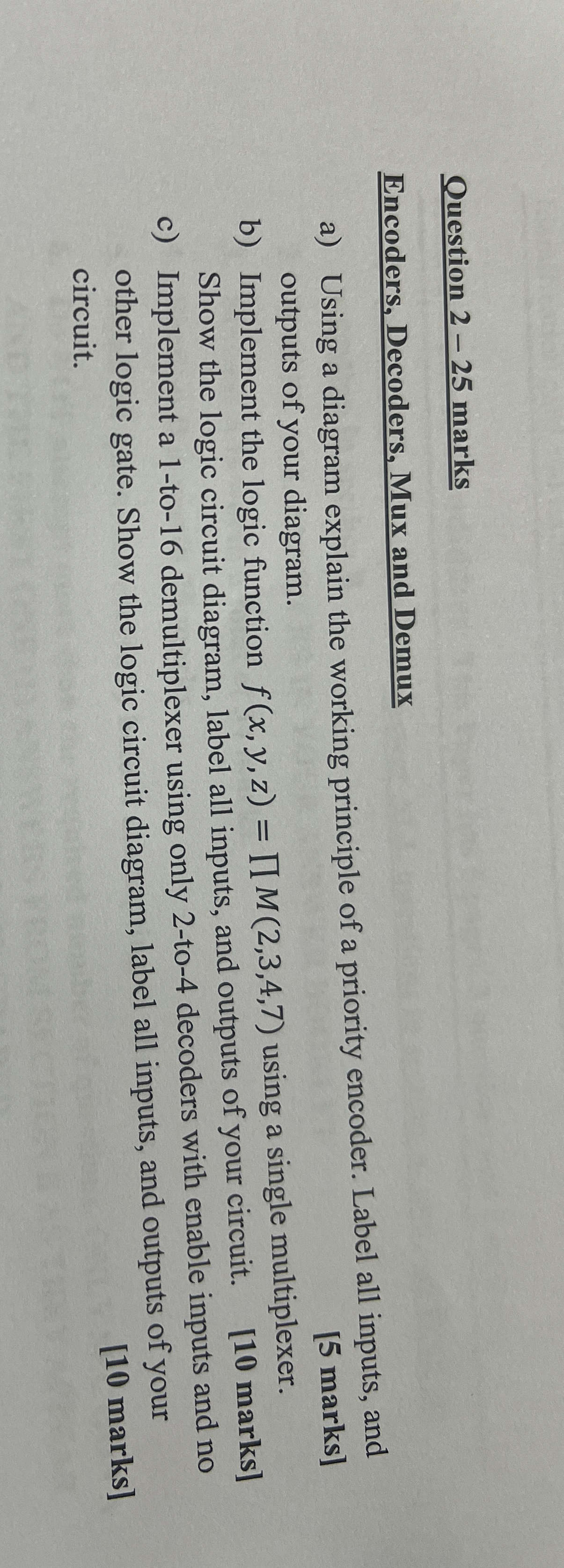 Question 2 - 2 5 marks Encoders, Decoders, Mux
