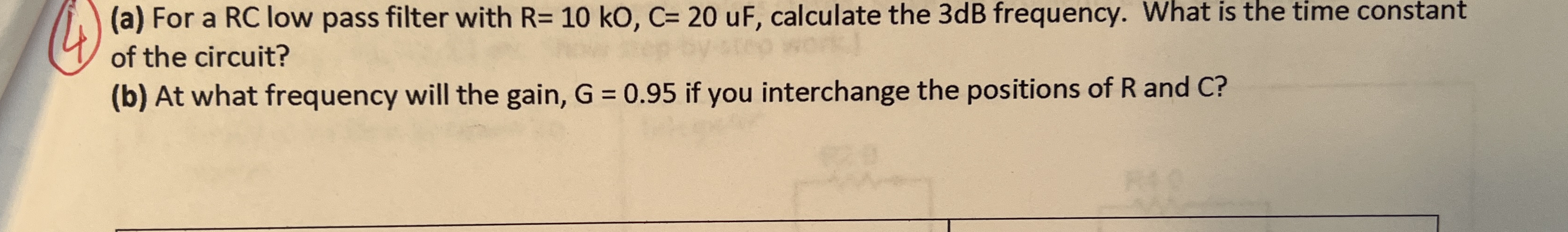 ( 4 ) ( a ) For a RC low pass filter with R = 1 0