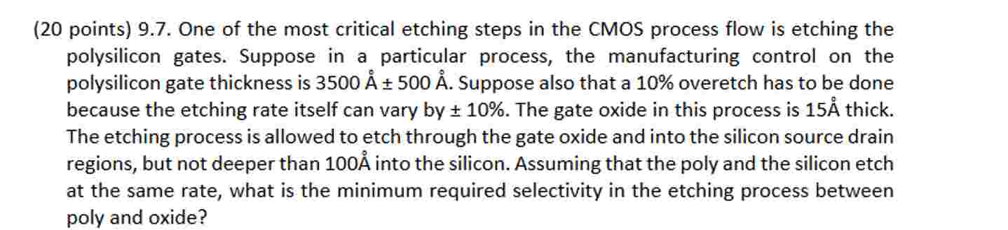 ( 2 0 points ) 9 . 7 . One of the most critical