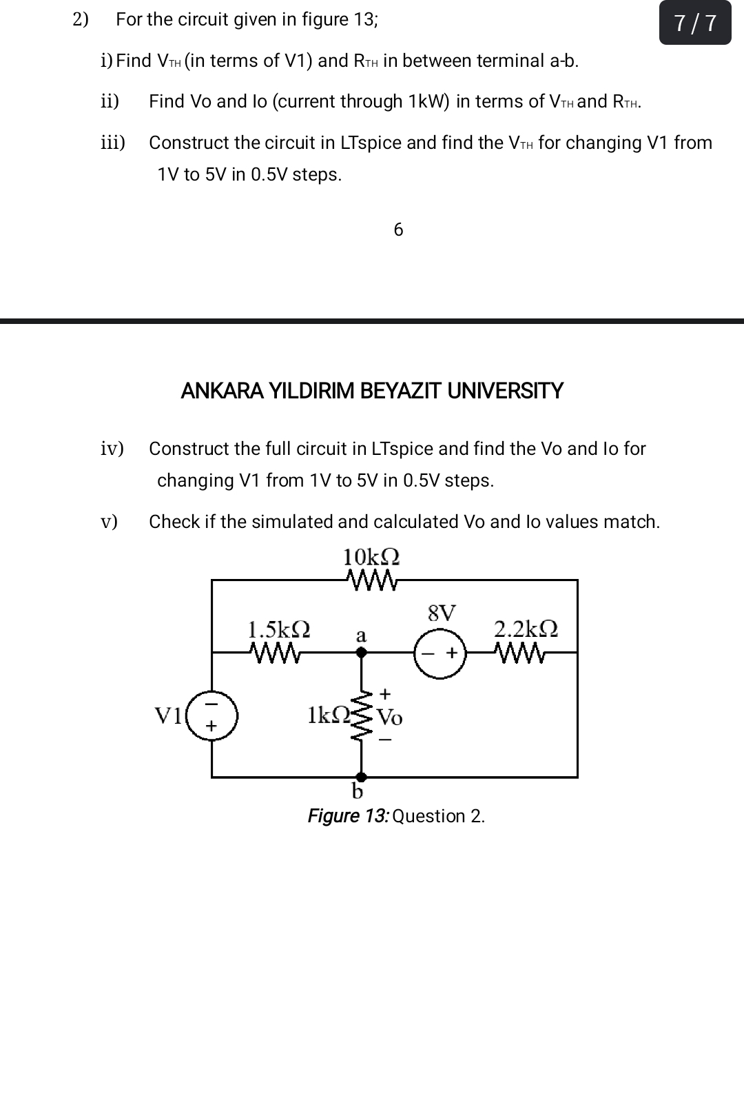 For the circuit given in figure 1 3 ; 7 7 i )