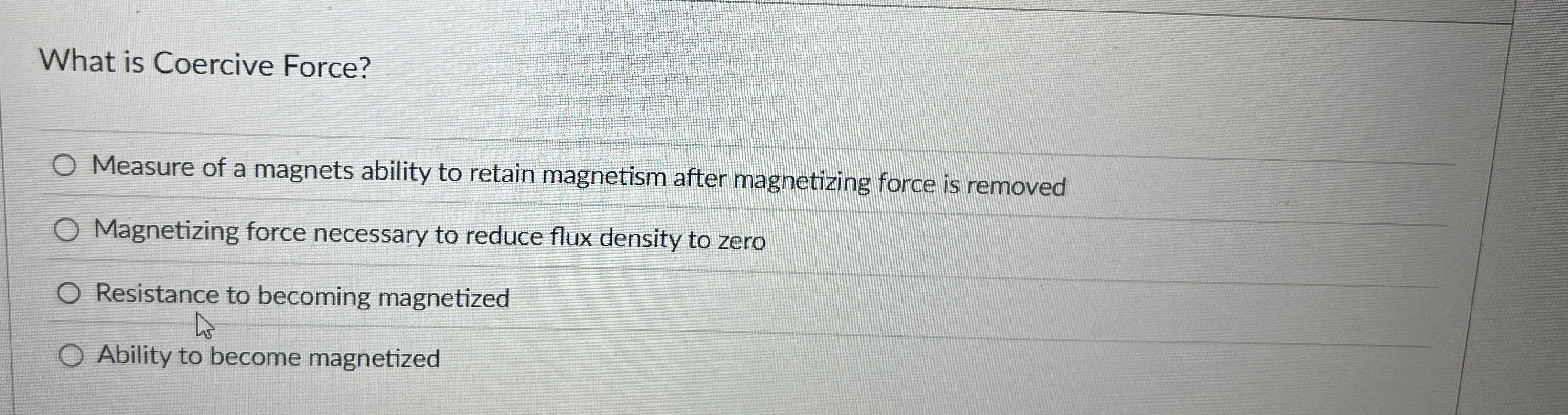What is Coercive Force? Measure of a magnets