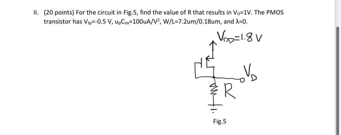 II . ( 2 0 points ) For the circuit in Fig . 5 ,