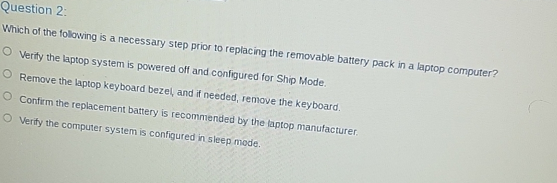 Question 2 : Which of the following is a