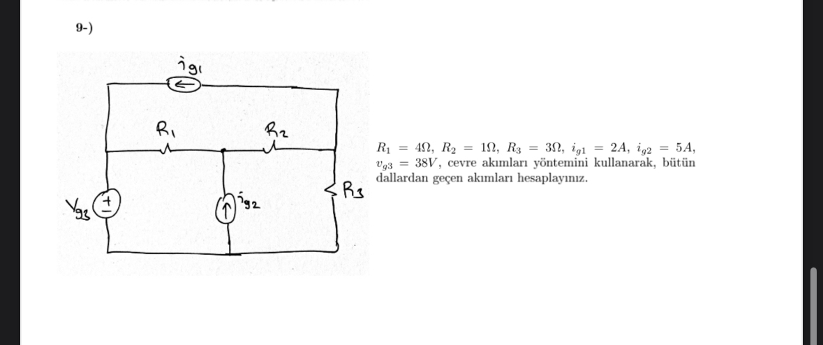 9 - ) R 1 = 4 , R 2 = 1 , R 3 = 3 , i g 1 = 2 A ,