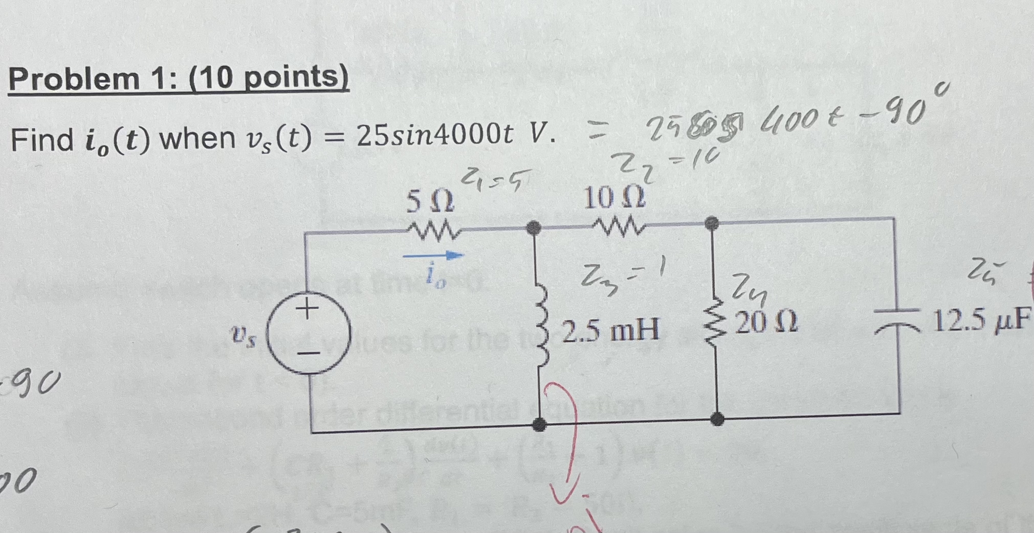 Problem 1 : ( 1 0 points ) Find i o ( t ) when v