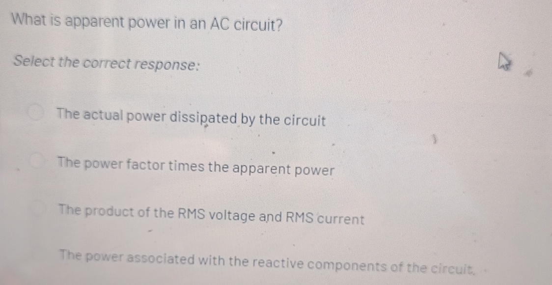 What is apparent power in an AC circuit? Select