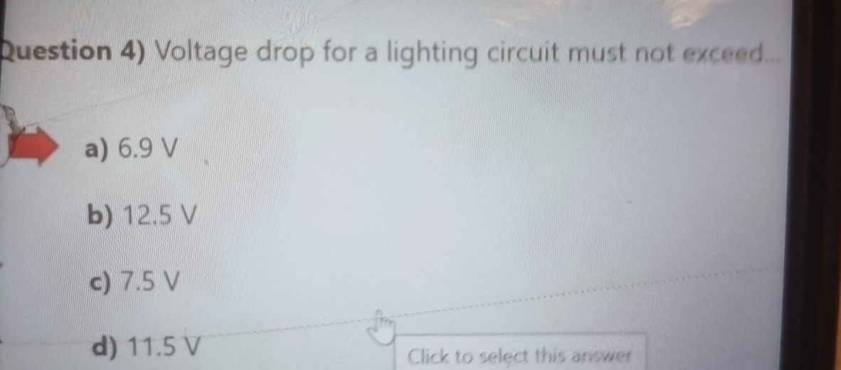 Ruestion 4 ) Voltage drop for a lighting circuit