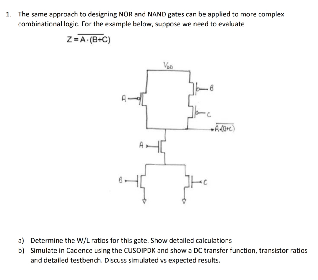 The same approach to designing NOR and NAND gates