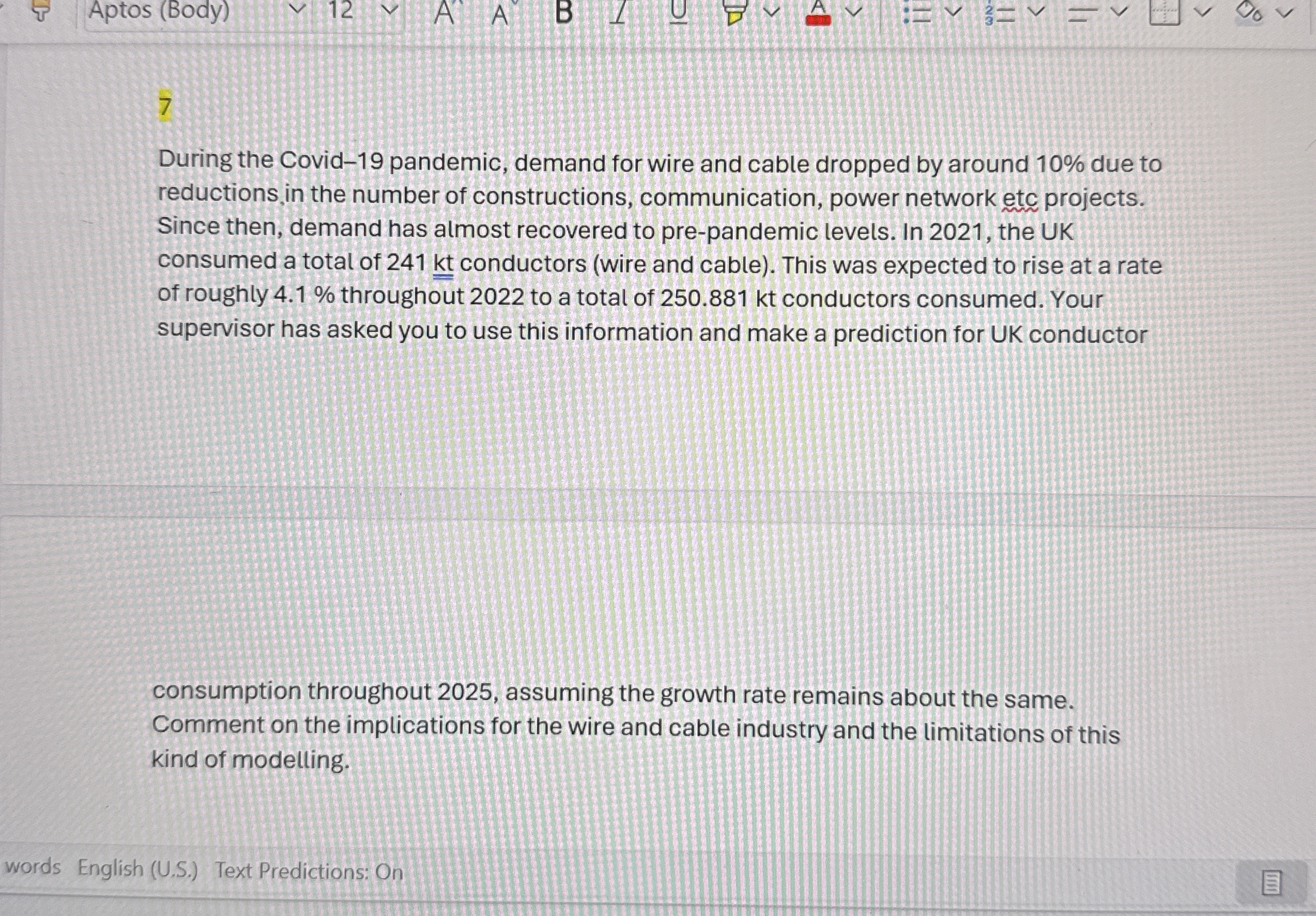 During the Covid - 1 9 pandemic, demand for wire