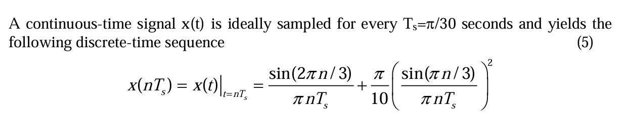A continuous - time signal x ( t ) is ideally