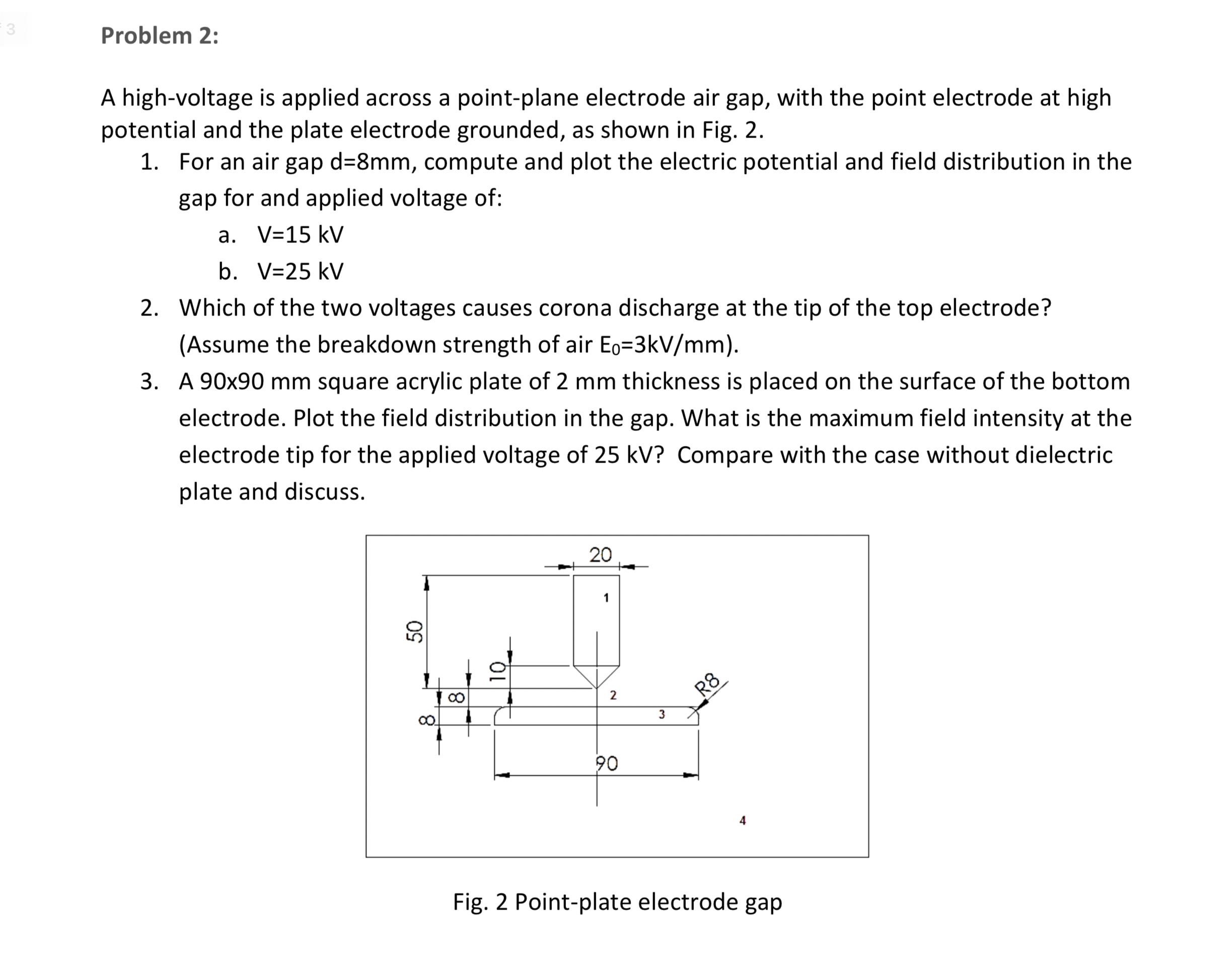 Problem 2 : Using COMSOL Application: A high -