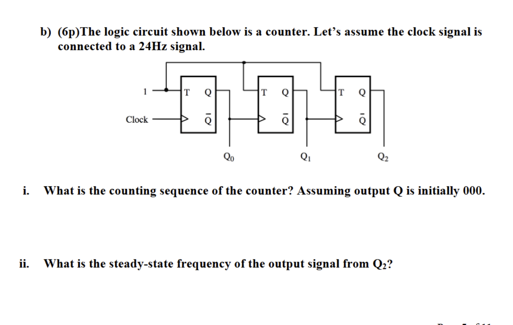 b ) ( 6 p ) The logic circuit shown below is a