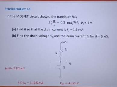 Practice Problem 5 . 1 In the MOSFET circuit
