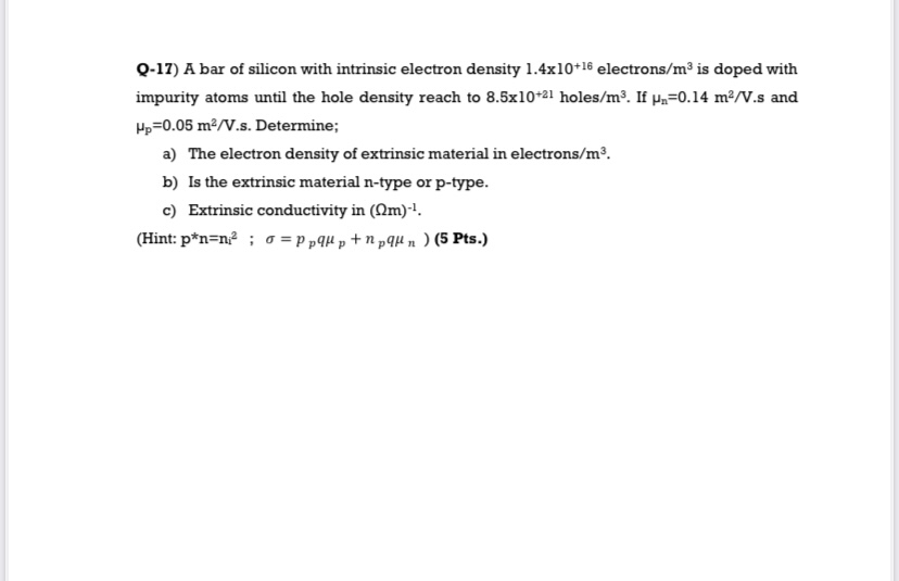 Q - 1 7 ) A bar of silicon with intrinsic