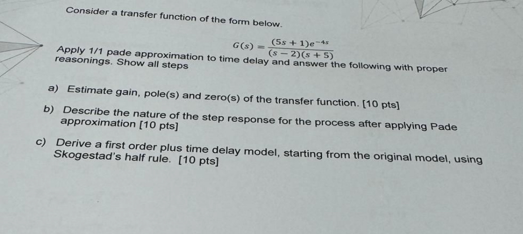 Consider a transfer function of the form below. G