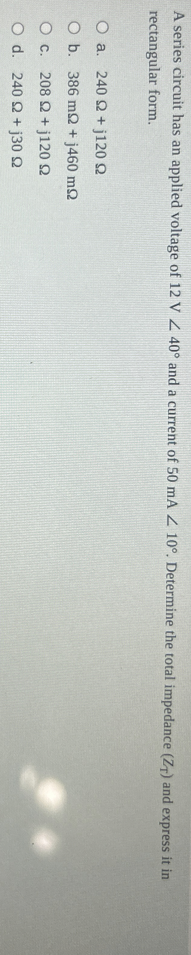 A series circuit has an applied voltage of 1 2 V