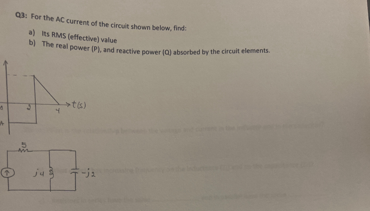 Q 3 : For the AC current of the circuit shown