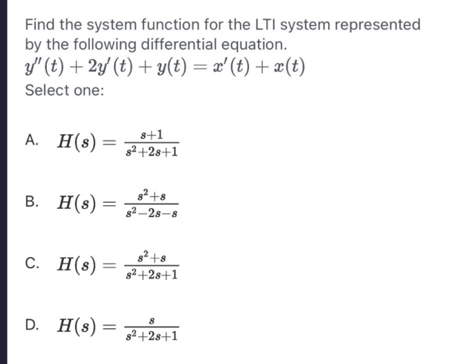 Find the system function for the LTI system