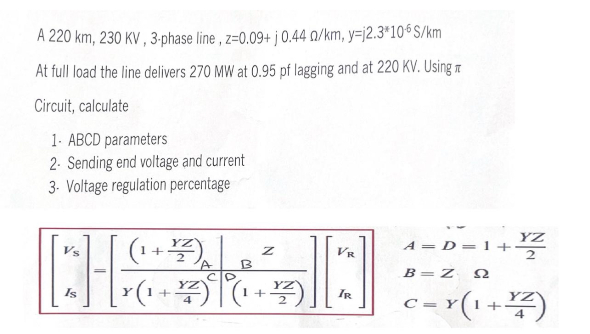 A 2 2 0 k m , 2 3 0 K V , 3 - phase line, z = 0 .