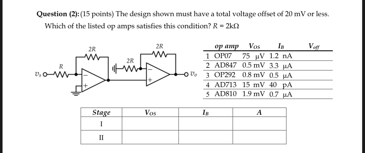 Question ( 2 ) : ( 1 5 points ) The design shown