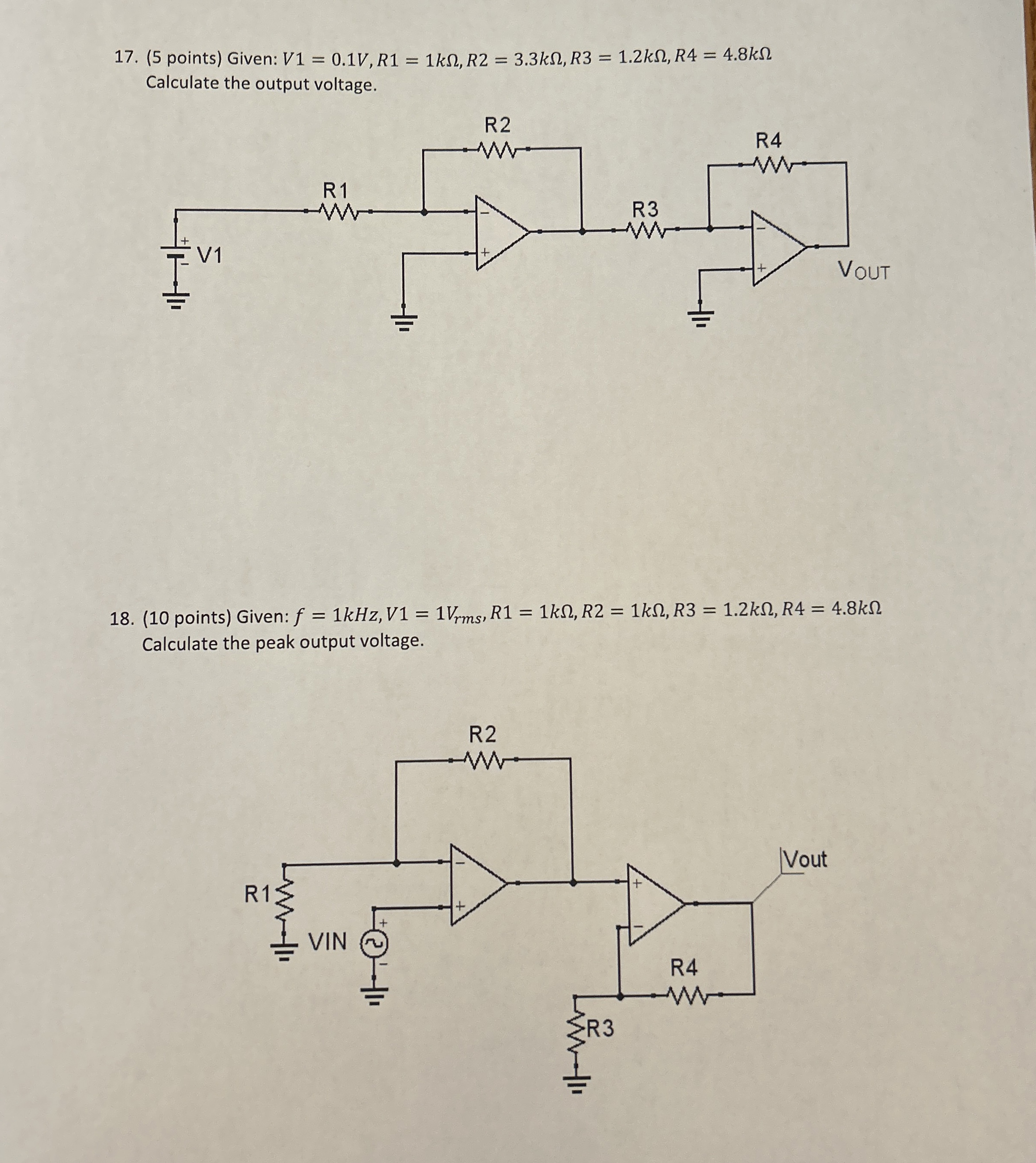 ( 5 points ) Given: V 1 = 0 . 1 V , R 1 = 1 k , R