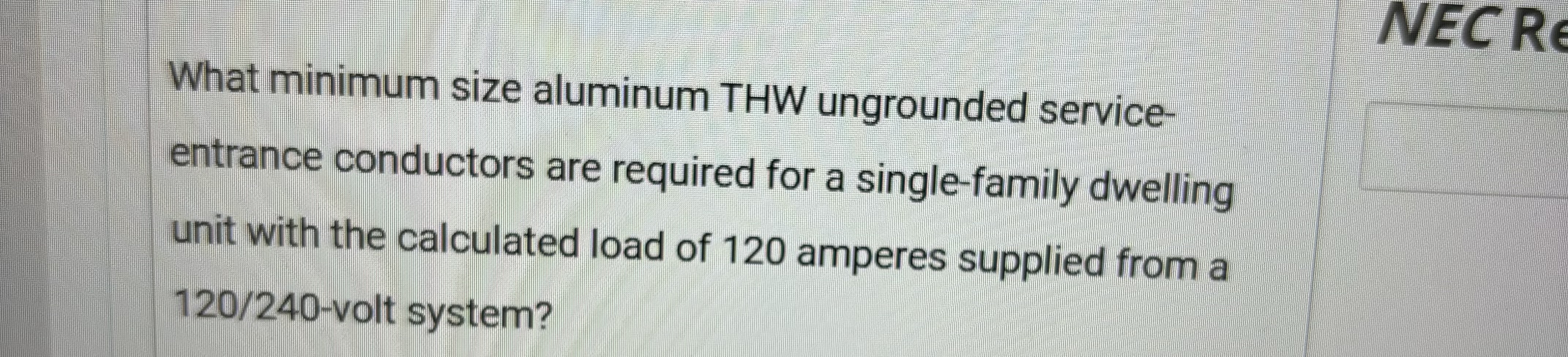 What minimum size aluminum THW ungrounded