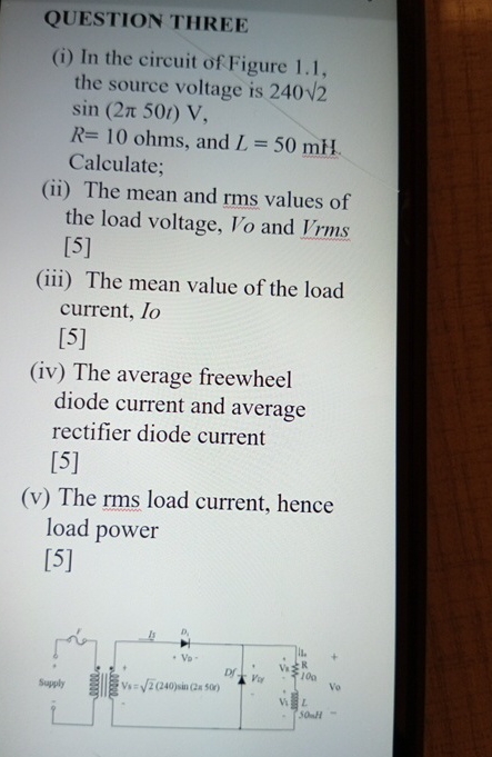 QUESTION THREE ( i ) In the circuit of Figure 1 .