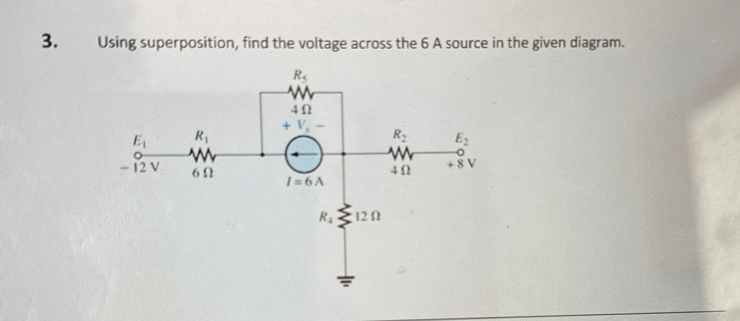 Using superposition, find the voltage across the