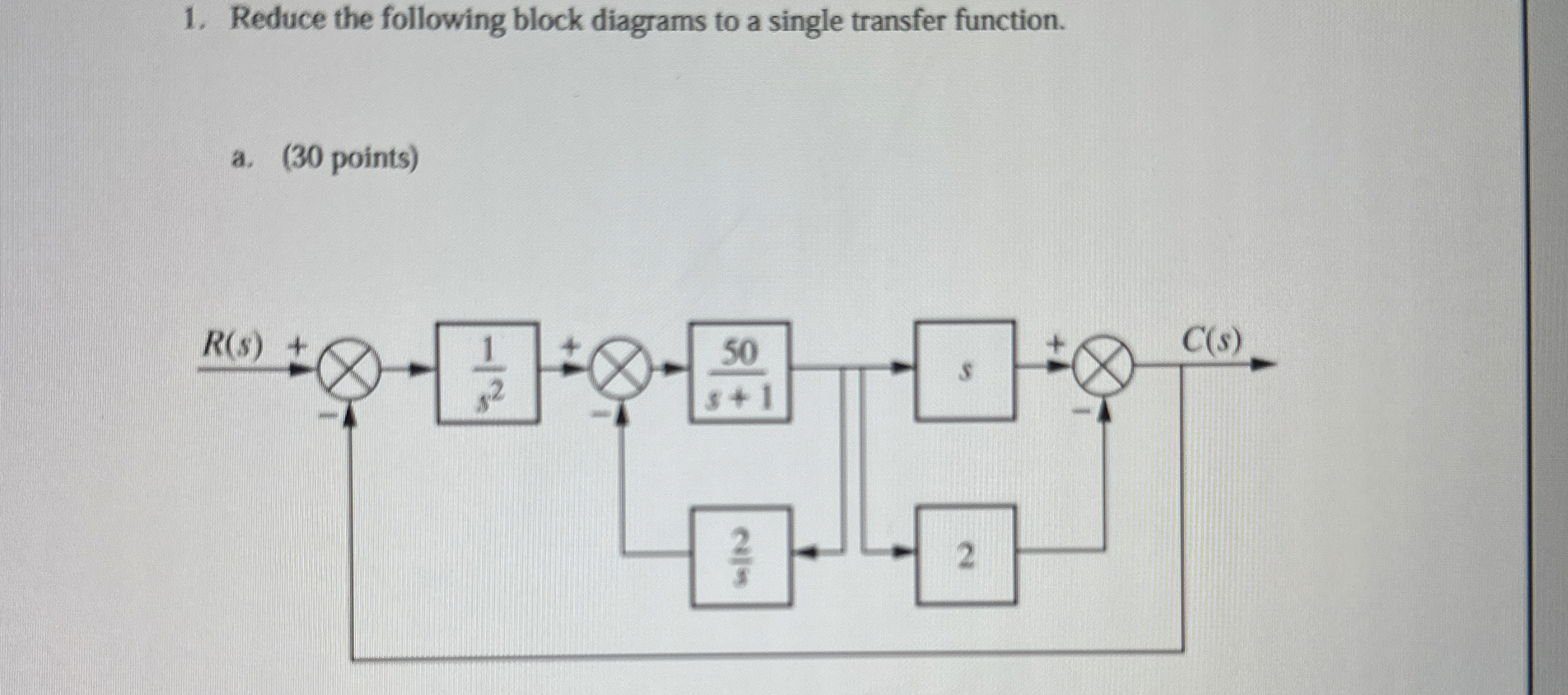 Reduce the following block diagrams to a single