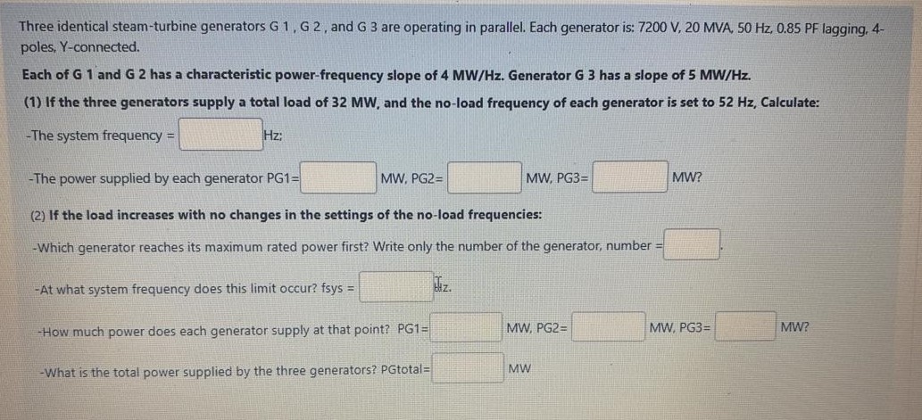 Three identical steam - turbine generators G 1 ,