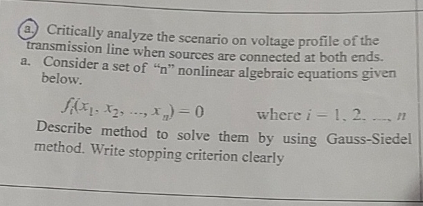 a . Critically analyze the scenario on voltage