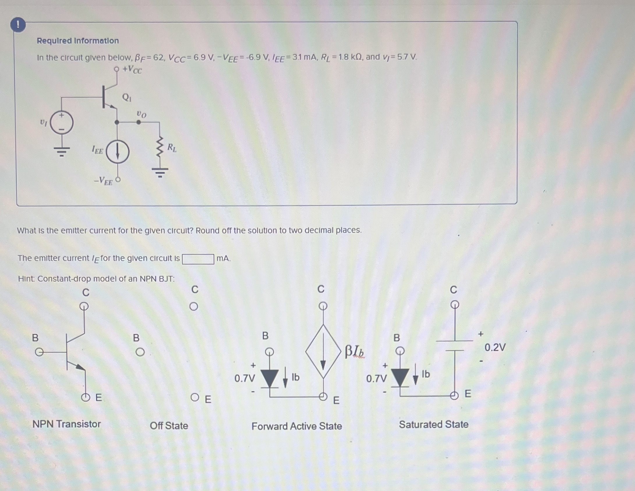! Required Information In the circuit given