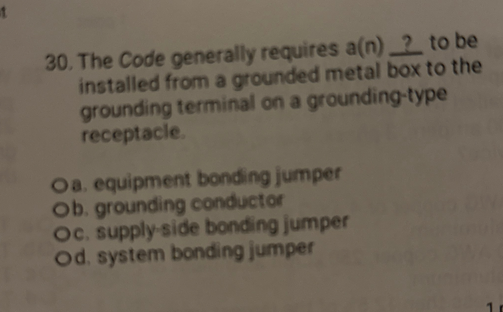 The Code generally requires a ( n ) ? to be