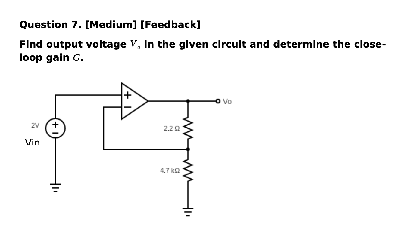 Question 7 . [ Medium ] [ Feedback ] Find output