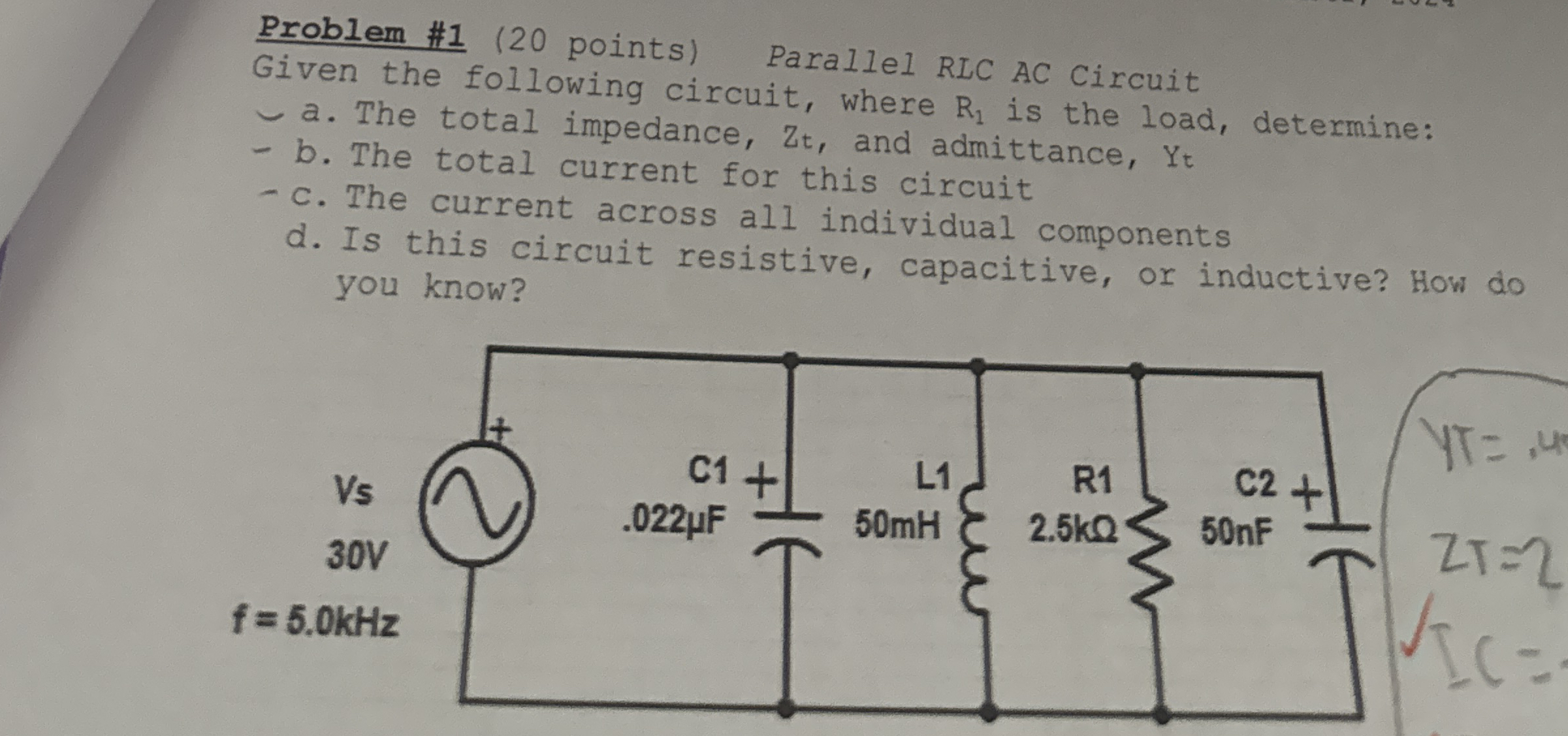 Problem # 1 ( 2 0 points ) Parallel RLC AC