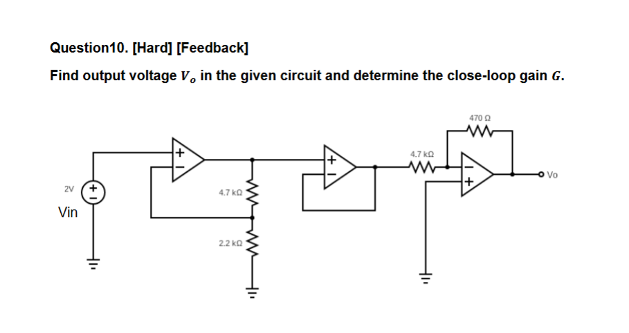 Question 1 0 . [ Hard ] [ Feedback ] Find output