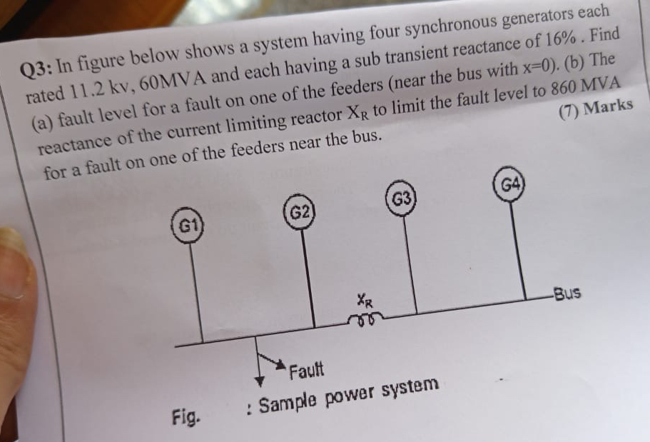 Q 3 : In figure below shows a system having four