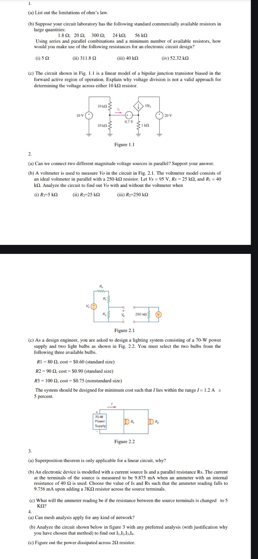 ( a ) List out the limitations of ohm's law. ( b