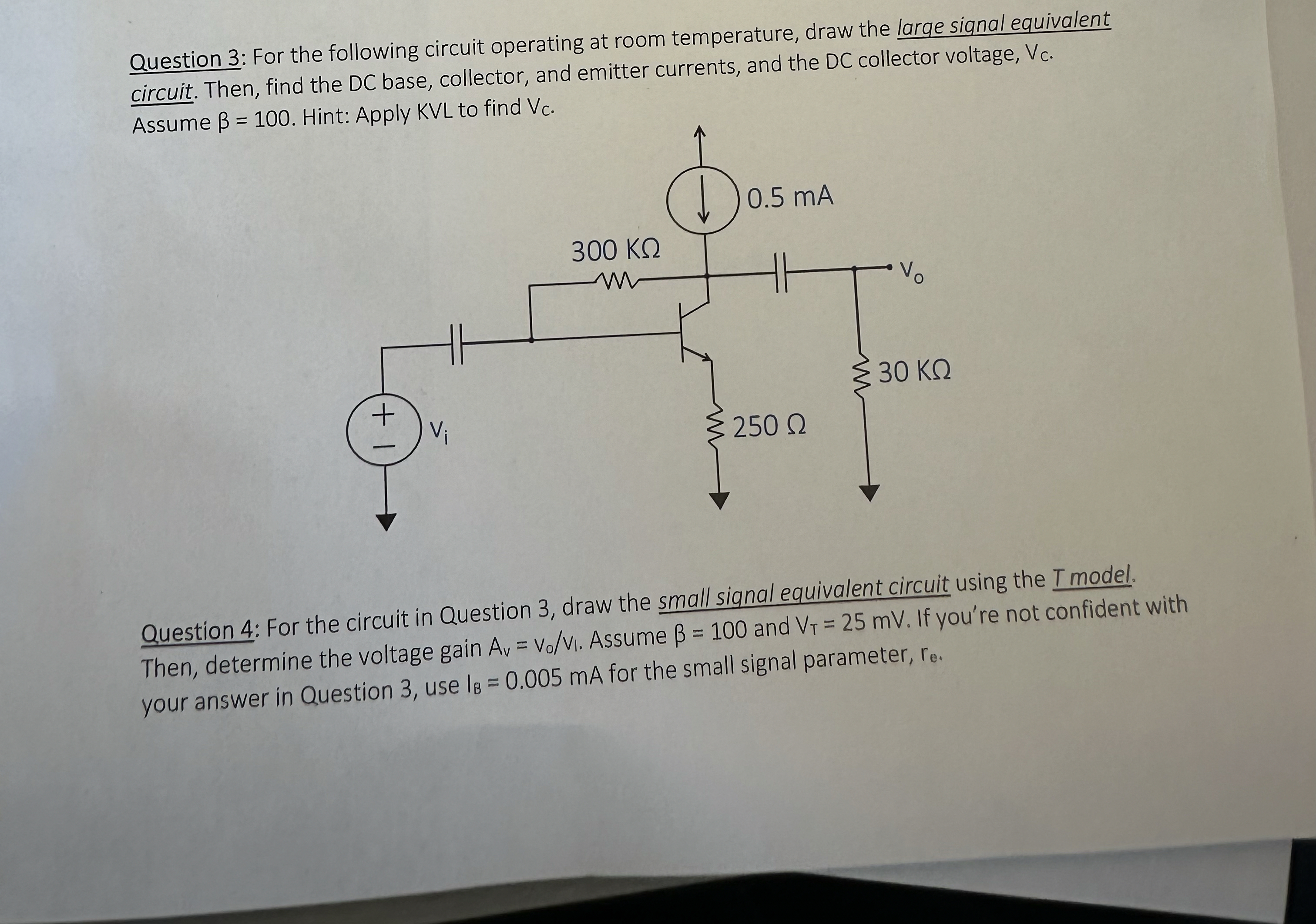 Question 3 : For the following circuit operating