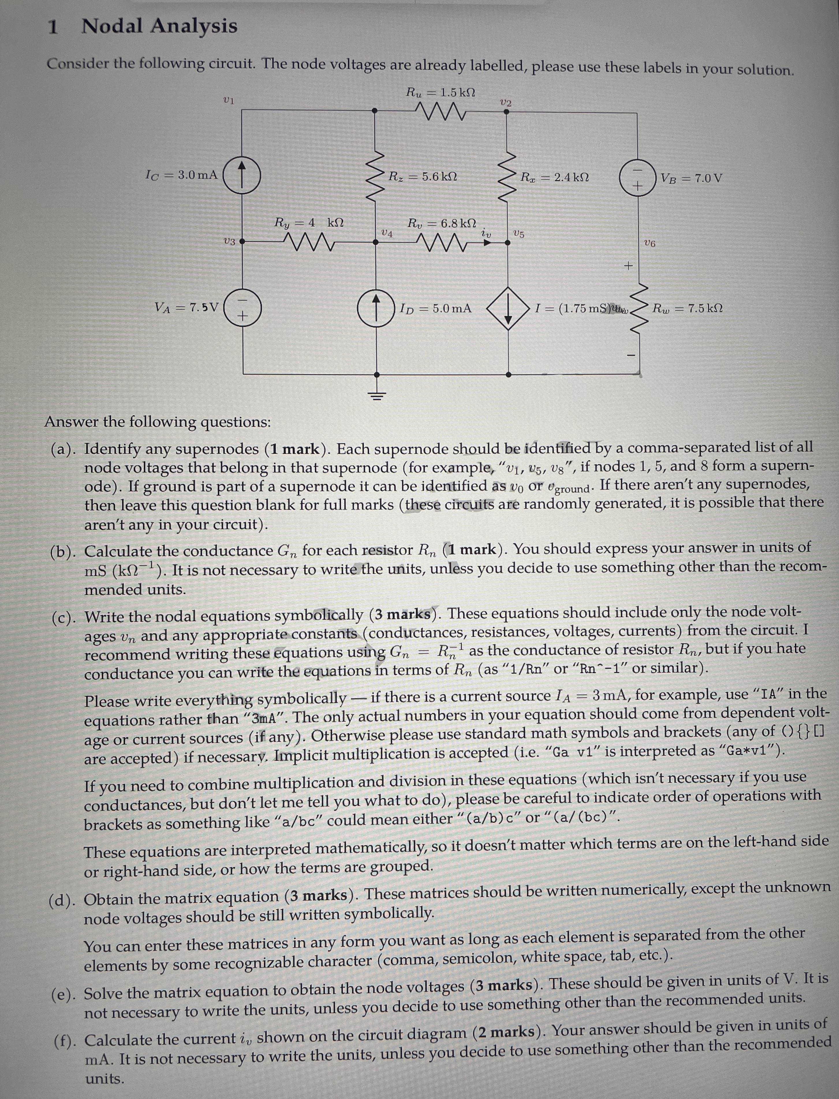 1 Nodal AnalysisConsider the following circuit.
