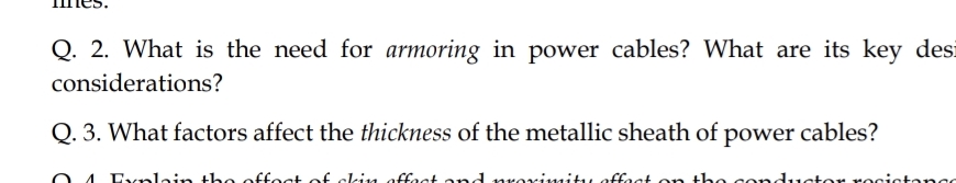 What is the need for armoring in power cables?