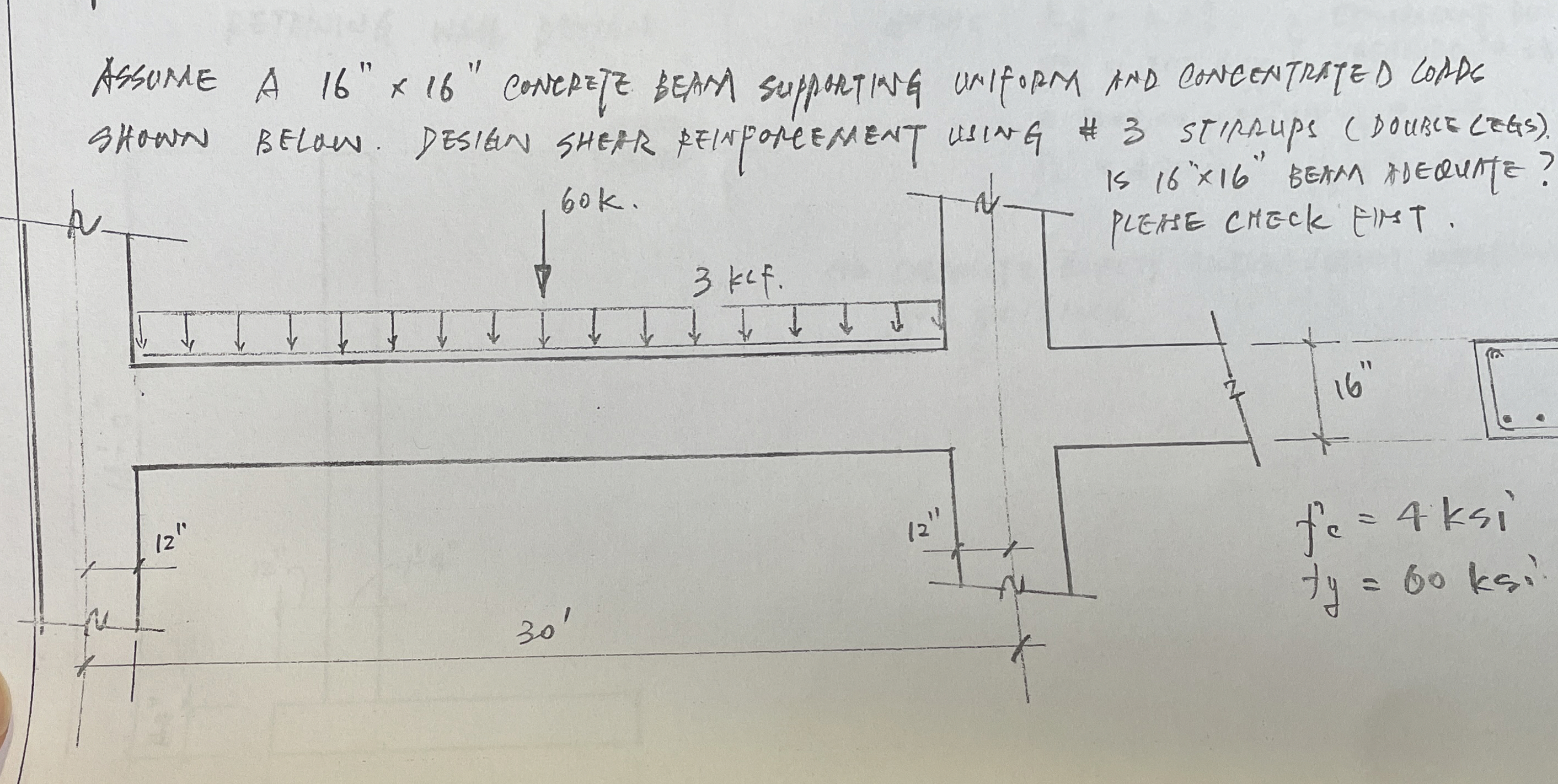ASSUME A 1 6 ' ' 1 6 ' ' CONERETE BEAM SUPDNTING