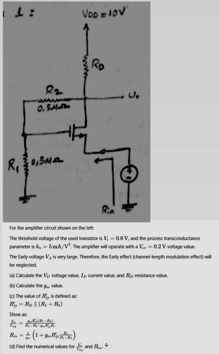 For the amplifier circuit shown on the left.