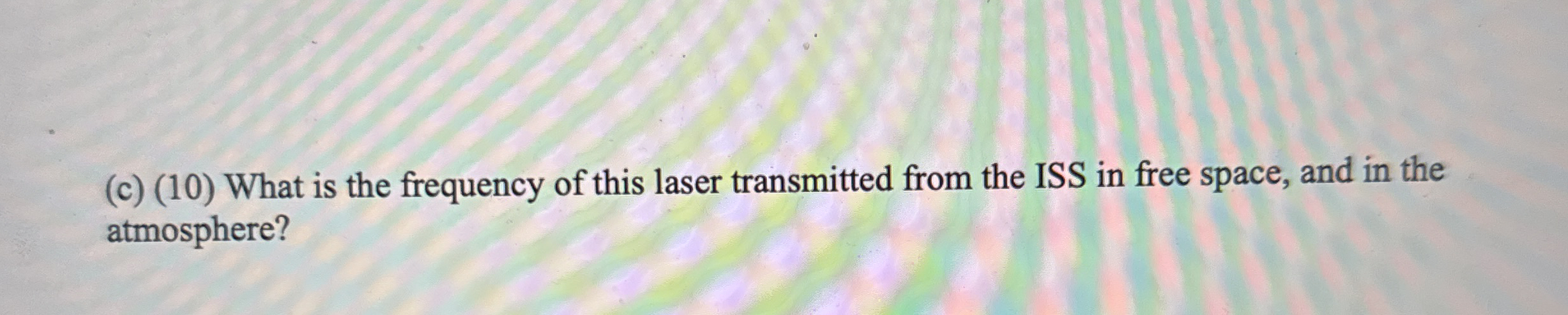 ( c ) ( 1 0 ) What is the frequency of this laser