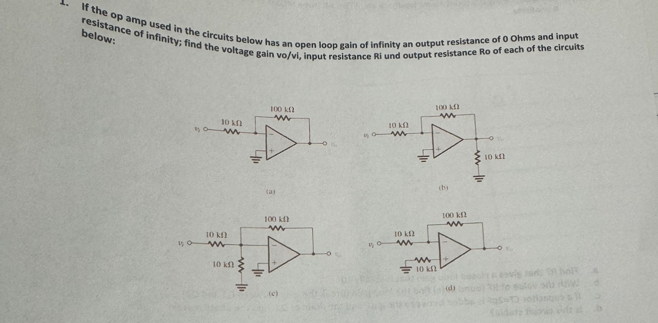 If the op amp used in the circuits below has an