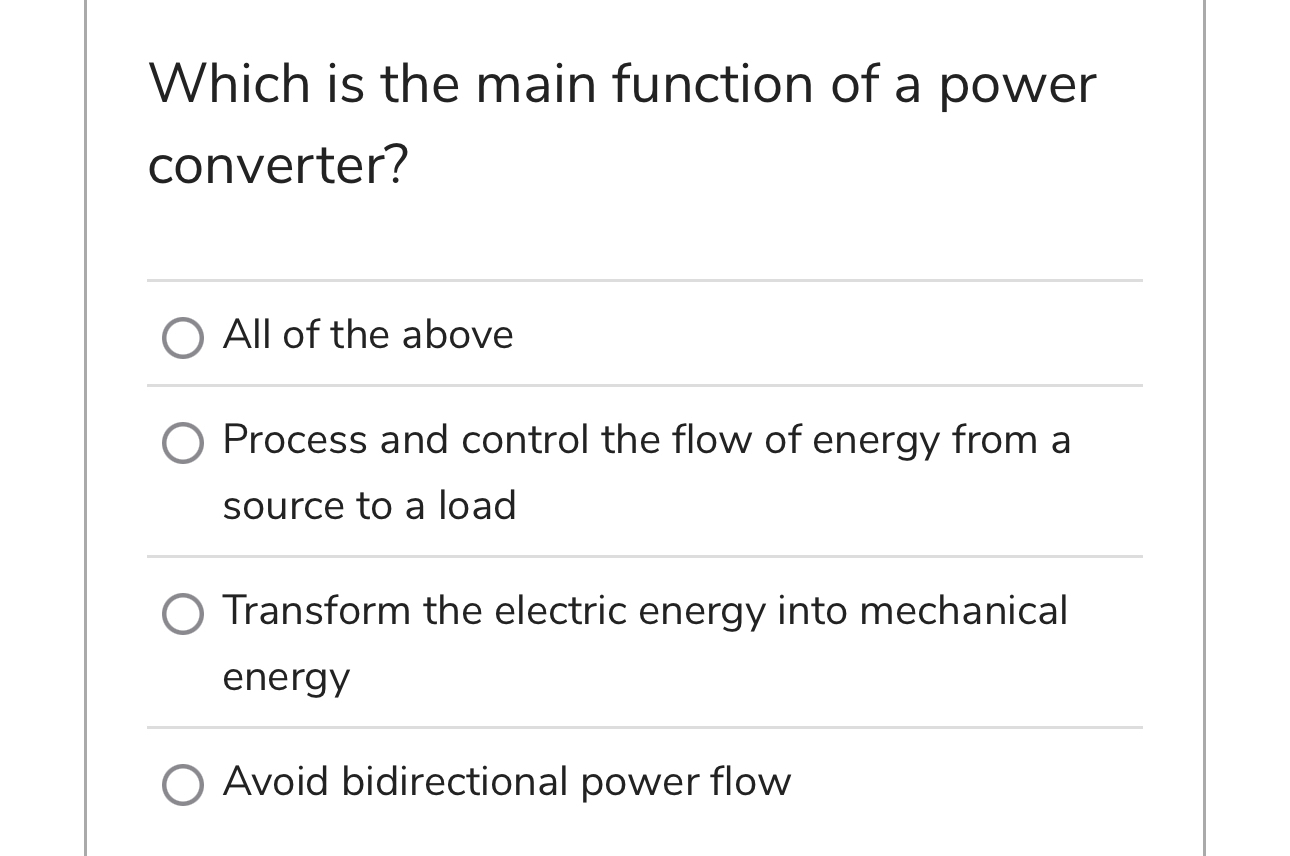 Which is the main function of a power converter?