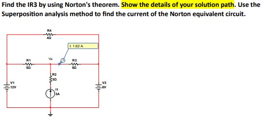 Find the IR 3 by using Norton's theorem. Show the